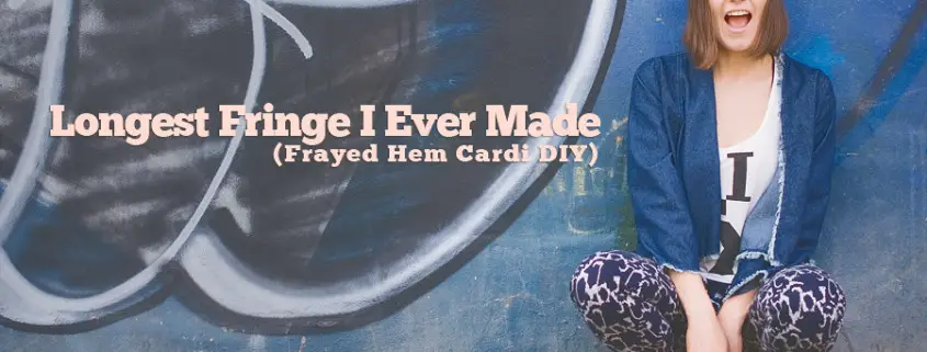 Back To Fringes: Frayed Hem Denim Cardigan DIY